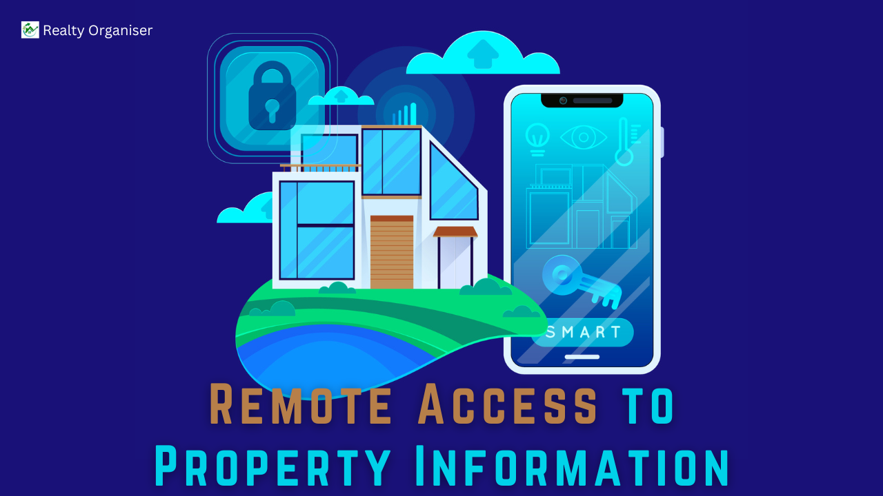 Remote Access to Property Information